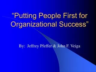 “Putting People First for Organizational Success”