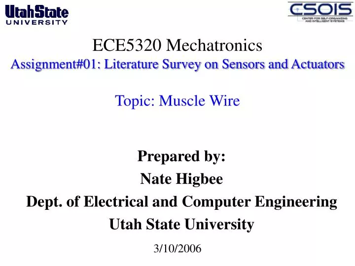 ece5320 mechatronics assignment 01 literature survey on sensors and actuators topic muscle wire