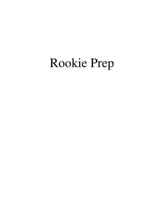 Rookie Prep