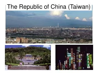 The Republic of China (Taiwan)