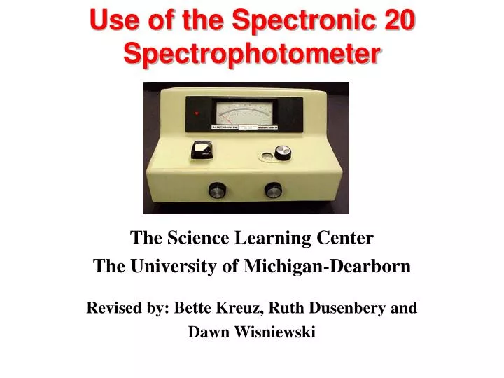 use of the spectronic 20 spectrophotometer