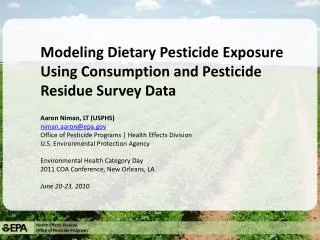Modeling Dietary Pesticide Exposure Using Consumption and Pesticide Residue Survey Data