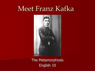 Meet Franz Kafka