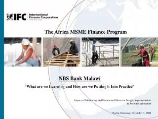 NBS Bank Malawi “What are we Learning and How are we Putting it Into Practice”
