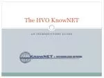 The HVO KnowNET - slide 1