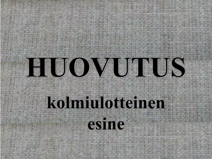 huovutus