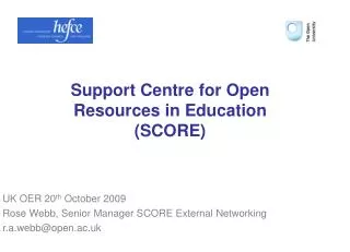 Support Centre for Open Resources in Education (SCORE)