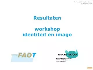 Resultaten workshop identiteit en imago