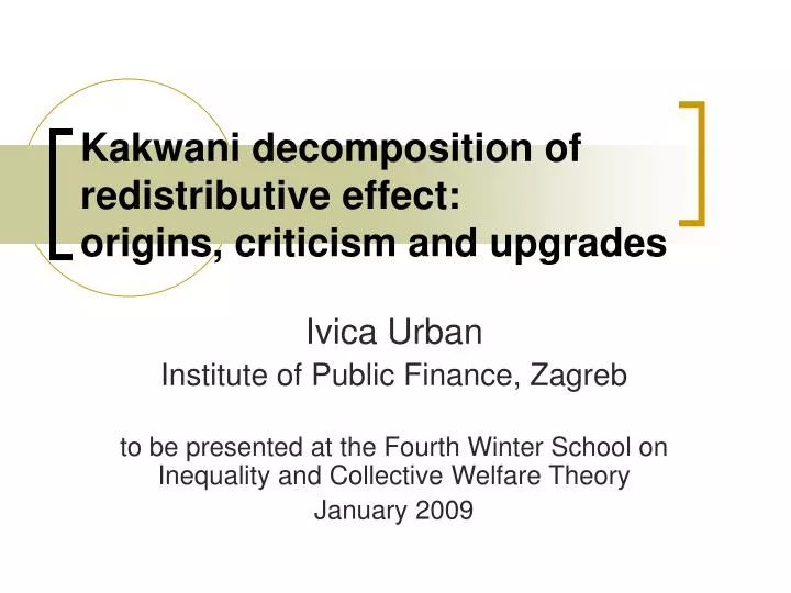 kakwani decomposition of redistributive effect origins criticism and upgrades