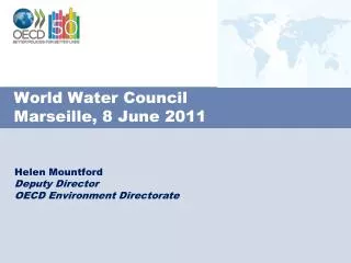 World Water Council Marseille, 8 June 2011