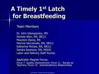 A Timely 1 st Latch for Breastfeeding