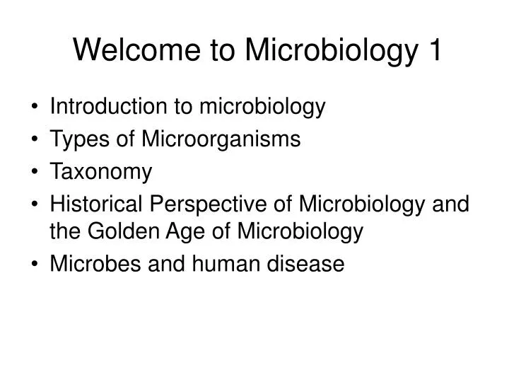 welcome to microbiology 1