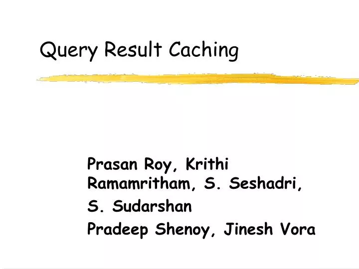 query result caching