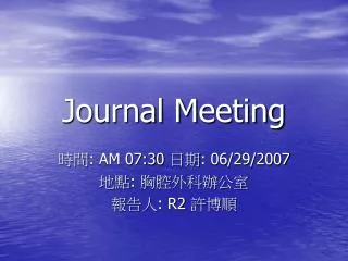 Journal Meeting