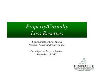 Property/Casualty Loss Reserves