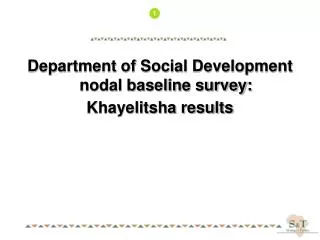 Department of Social Development nodal baseline survey: Khayelitsha results