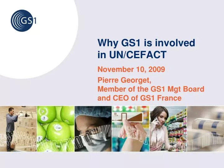 why gs1 is involved in un cefact