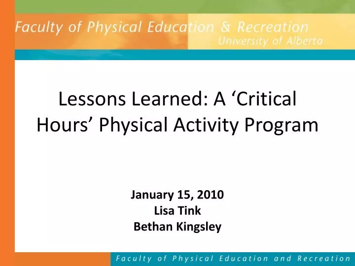 lessons learned a critical hours physical activity program