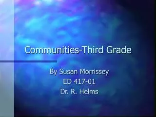 Communities-Third Grade