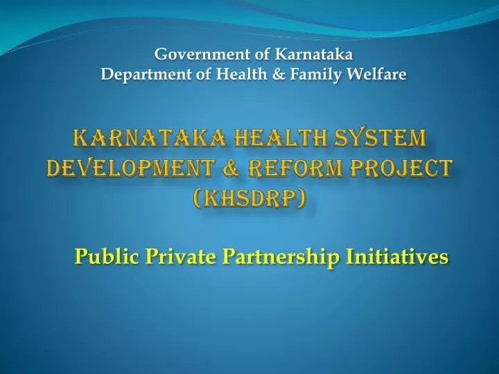 karnataka health system development reform project khsdrp