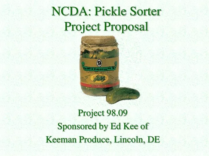 ncda pickle sorter project proposal