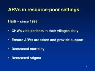 ARVs in resource-poor settings