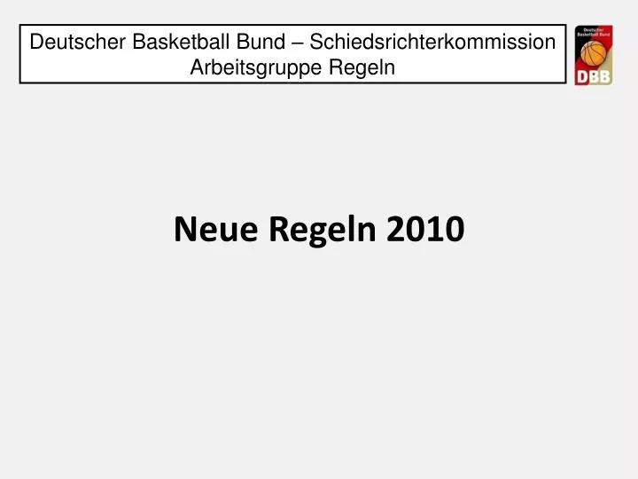 neue regeln 2010