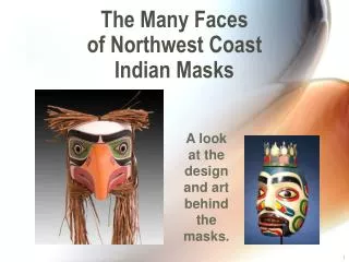 The Many Faces of Northwest Coast Indian Masks