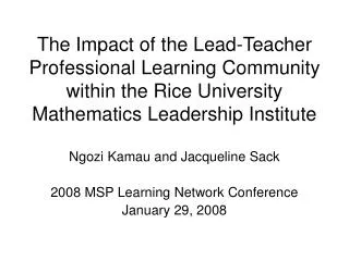 The Impact of the Lead-Teacher Professional Learning Community within the Rice University Mathematics Leadership Institu