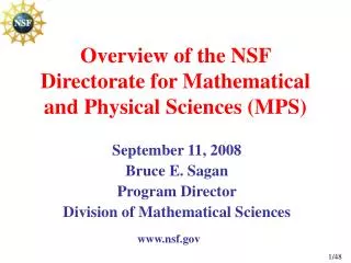 Overview of the NSF Directorate for Mathematical and Physical Sciences (MPS)