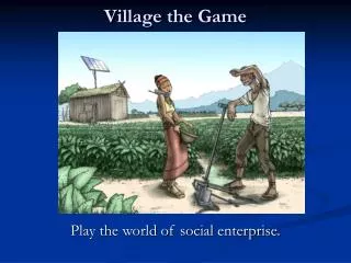 Village the Game