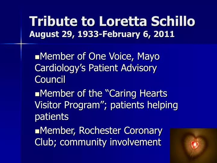 tribute to loretta schillo august 29 1933 february 6 2011
