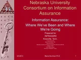 Nebraska University Consortium on Information Assurance
