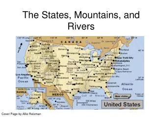 The States, Mountains, and Rivers
