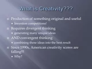 What is Creativity???