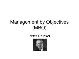 Management by Objectives (MBO)