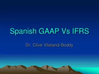 Spanish GAAP Vs IFRS