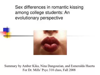 Sex differences in romantic kissing among college students: An evolutionary perspective