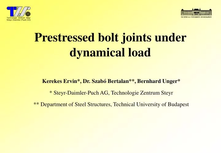 prestressed bolt joints under dynamical load