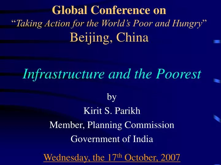 global conference on taking action for the world s poor and hungry beijing china
