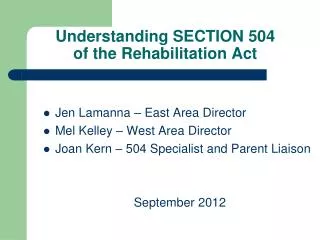 Understanding SECTION 504 of the Rehabilitation Act