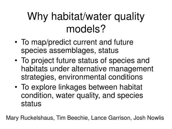 why habitat water quality models