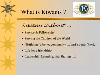 What is Kiwanis ?