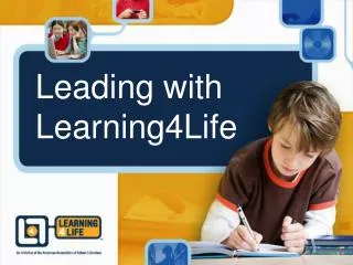 Leading with Learning4Life