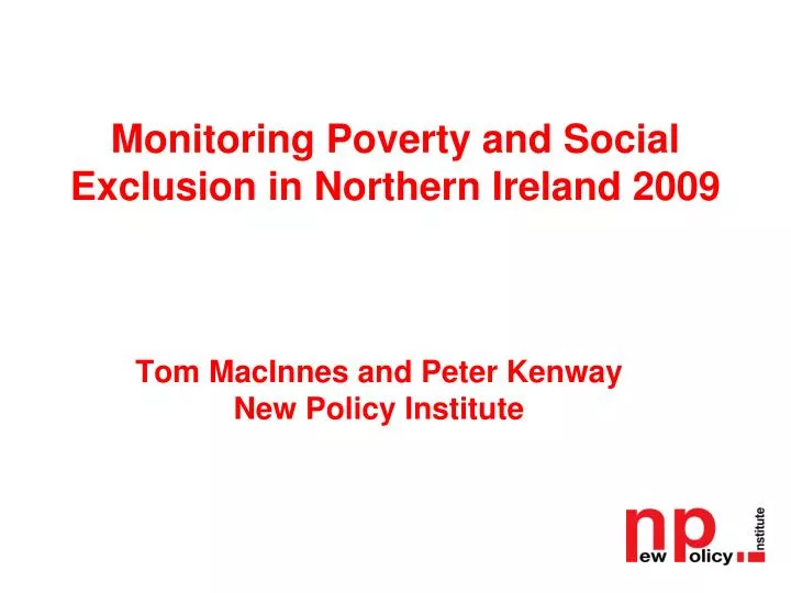 monitoring poverty and social exclusion in northern ireland 2009