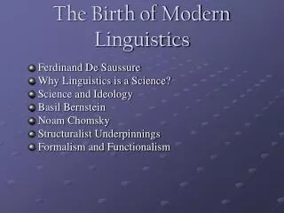 The Birth of Modern Linguistics