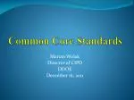 Common Core State Standards for College and Career Readiness - slide 1