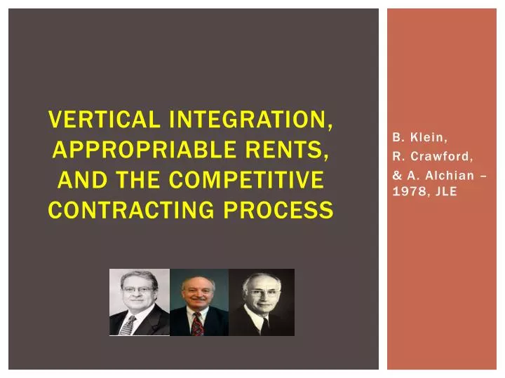 vertical integration appropriable rents and the competitive contracting process