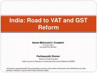 India: Road to VAT and GST Reform