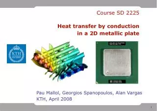 Course SD 2225 Heat transfer by conduction in a 2D metallic plate